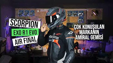 Scorpion Exo R1 Evo Air Final Kask / İyi bir motosiklet kaskından ne beklersiniz?